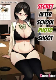 ถ่ายรูปลับหลังเลิกเรียน [Circle Eden (Diisuke)] Himitsu no Houkago Satsueikai Secret After School Photo Shoot