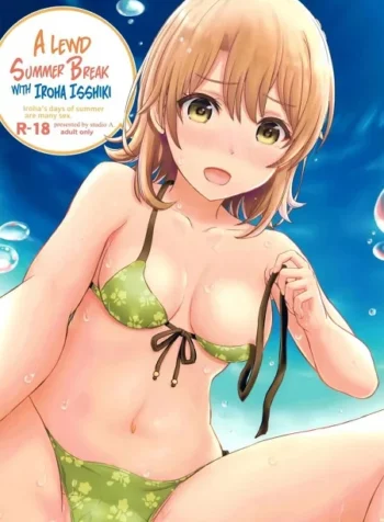 วันหยุดฤดูร้อนกับอิโรฮะ [studio A (Inanaki Shiki)] Isshiki Iroha no Iyarashii Natsuyasumi